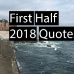 First Half 2018 Quotes