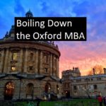 Boiling down the Oxford MBA